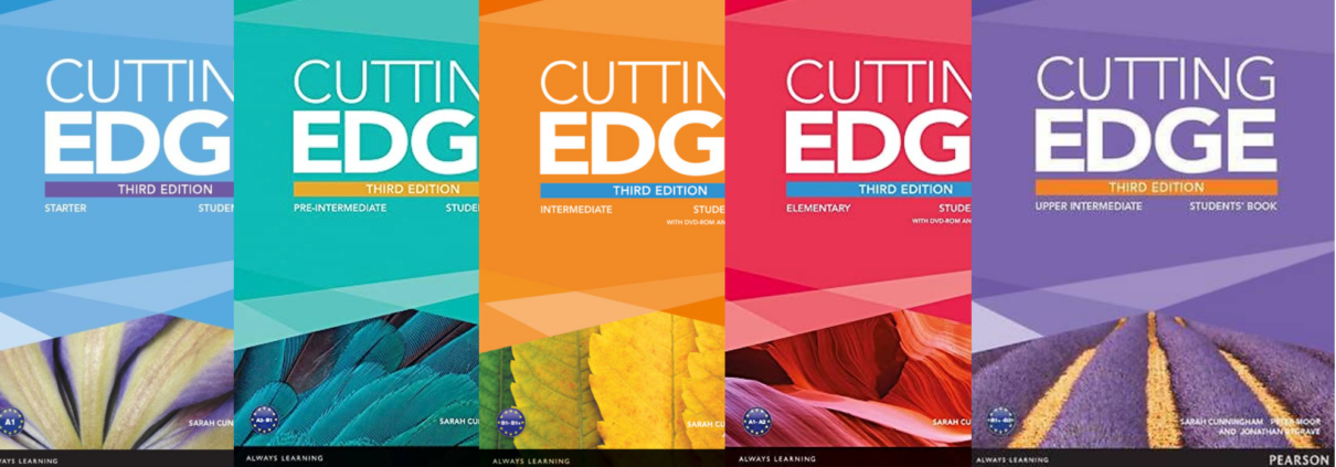 Cutting Edge, 3rd edition General English course • Koh Samui Language & Vocational School